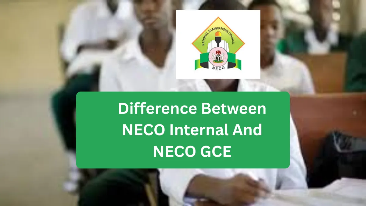 Difference Between NECO Internal And NECO GCE | All To Know