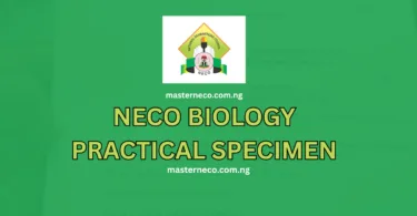 NECO Biology Practical Specimen