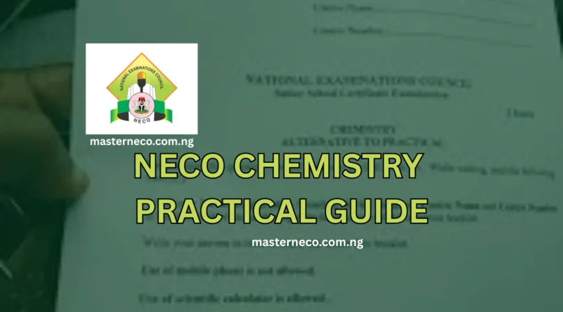 NECO Chemistry Practical Guide