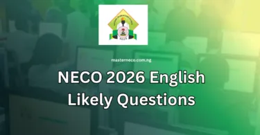 NECO 2026 English Likely Questions and How To Prepare