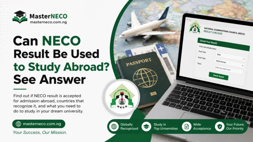 Can NECO Result Be Used to Study Abroad?