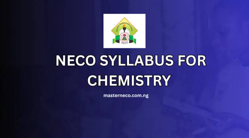 NECO Syllabus for Chemistry