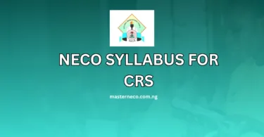 NECO Syllabus for Christian Religious Studies