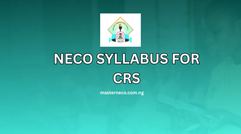 NECO Syllabus for Christian Religious Studies