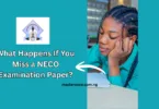 What Happens If You Miss a NECO Examination Paper?
