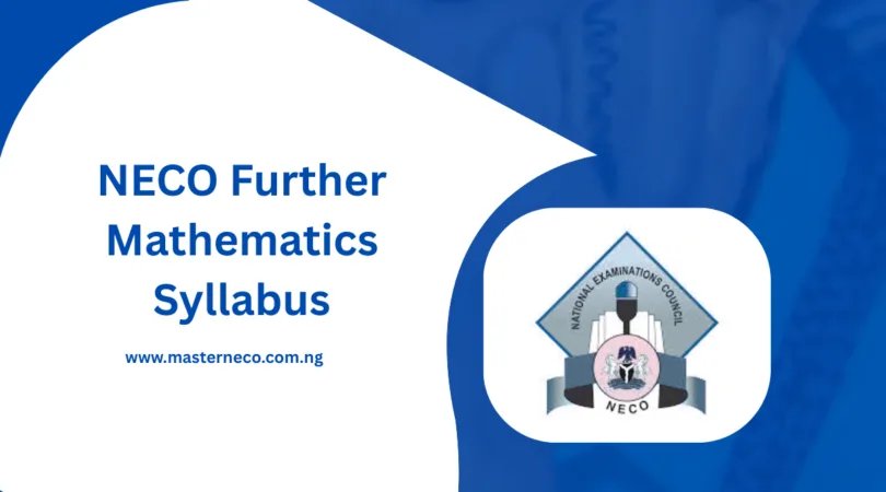 NECO Syllabus for Further Mathematics