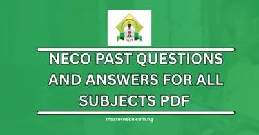 NECO Past Questions and Answers PDF