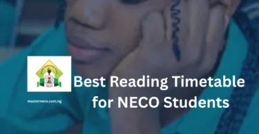 Best Reading Timetable for NECO Students