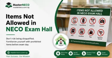 Items Not Allowed in NECO Exam Hall