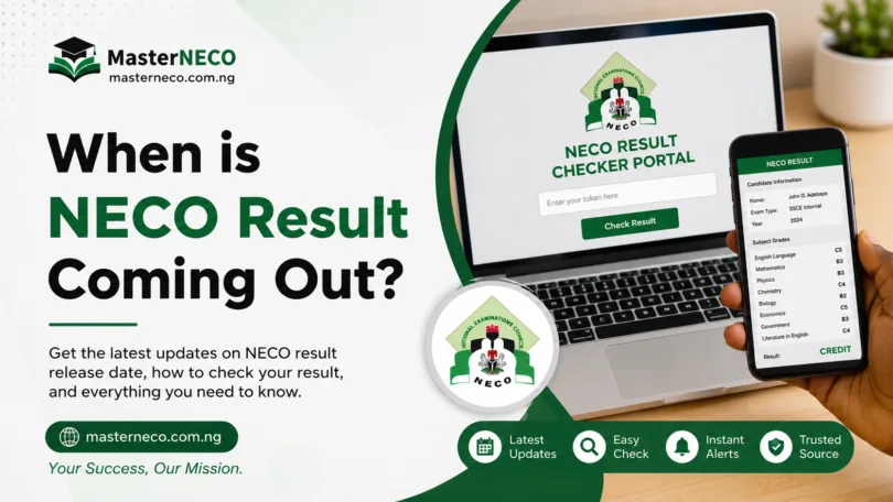 When Is NECO Result Coming Out 2026