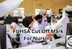 FUHSA Cut Off Mark for Nursing
