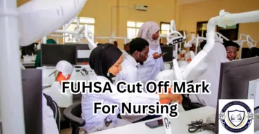 FUHSA Cut Off Mark for Nursing