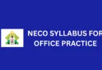 NECO Office Practice Syllabus