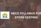 NECO Store Keeping Syllabus
